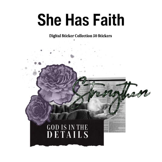 She has faith Digital Journaling and Planning Stickers (Goodnotes, PNGs)