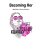 Becoming Her Digital Journaling and Planning Stickers (Goodnotes, PNGs)