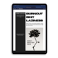 The Burnout Issue - Journaling Kit (PDF) (Goodnotes, Noteful, PNG)